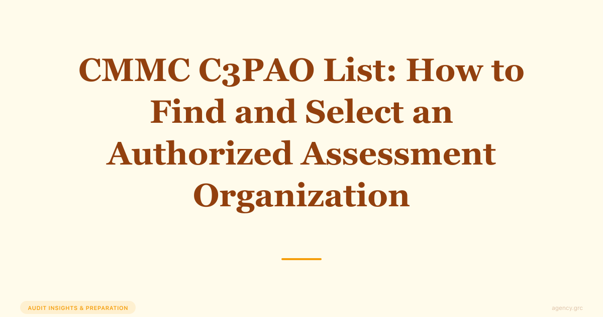 CMMC C3PAO List: Find and Evaluate Authorized Assessment Organizations ...