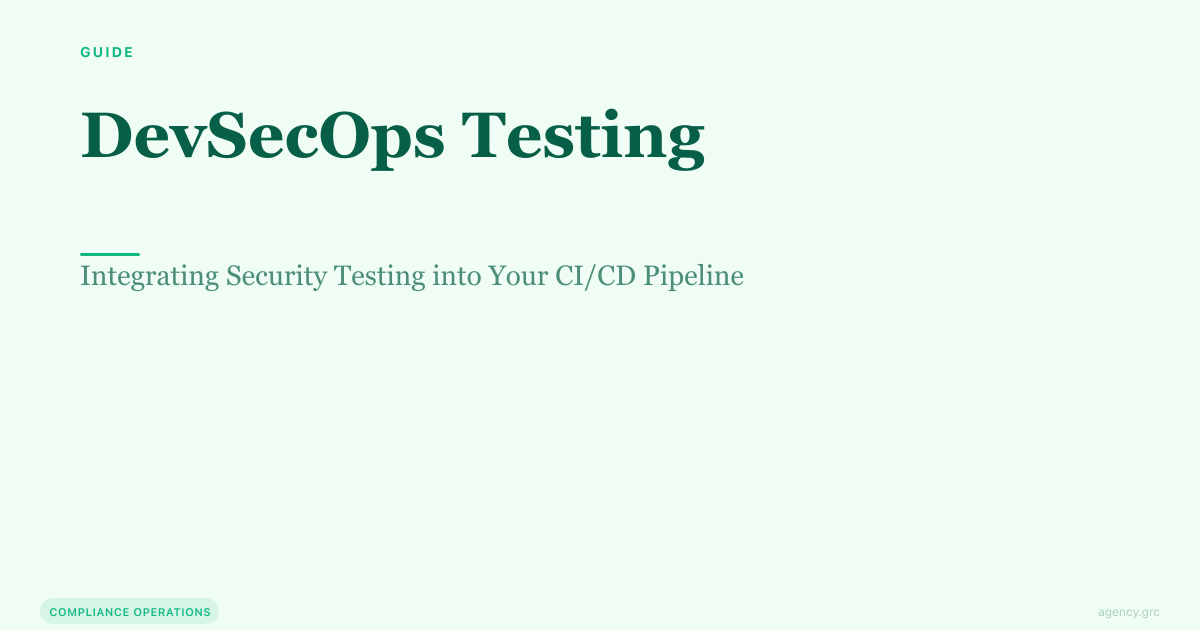 DevSecOps Testing: Integrating Security Testing into Your CI/CD ...